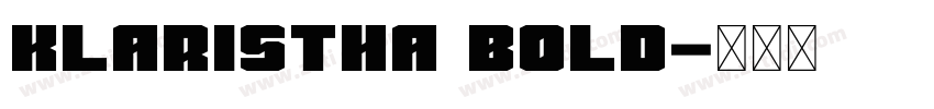 Klaristha Bold字体转换